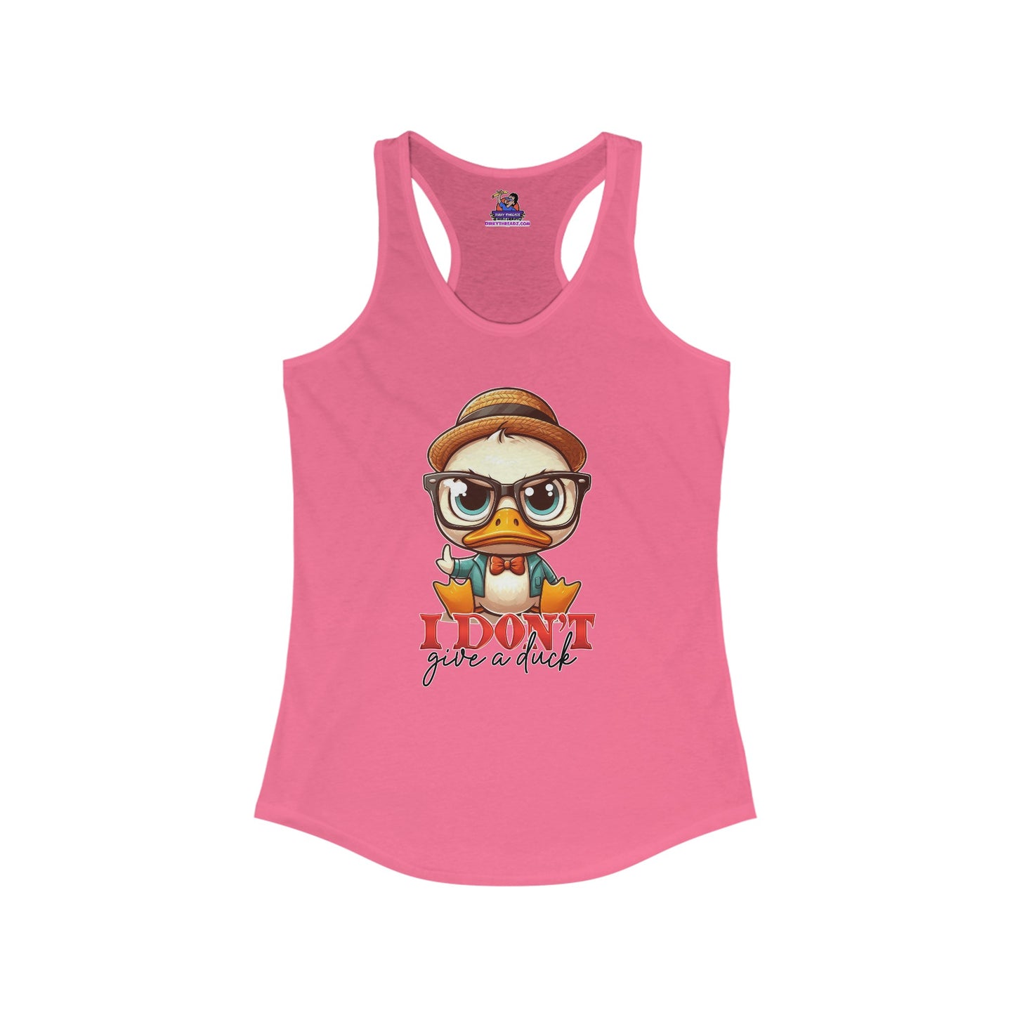 Sassy Quack: The 'I Don't Give a Duck' Edition Women's Ideal Racerback Tank