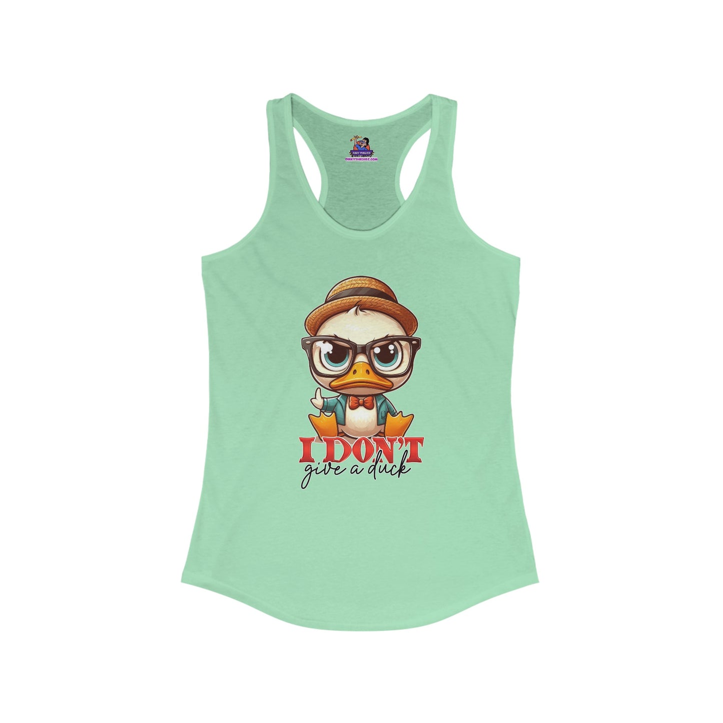 Sassy Quack: The 'I Don't Give a Duck' Edition Women's Ideal Racerback Tank