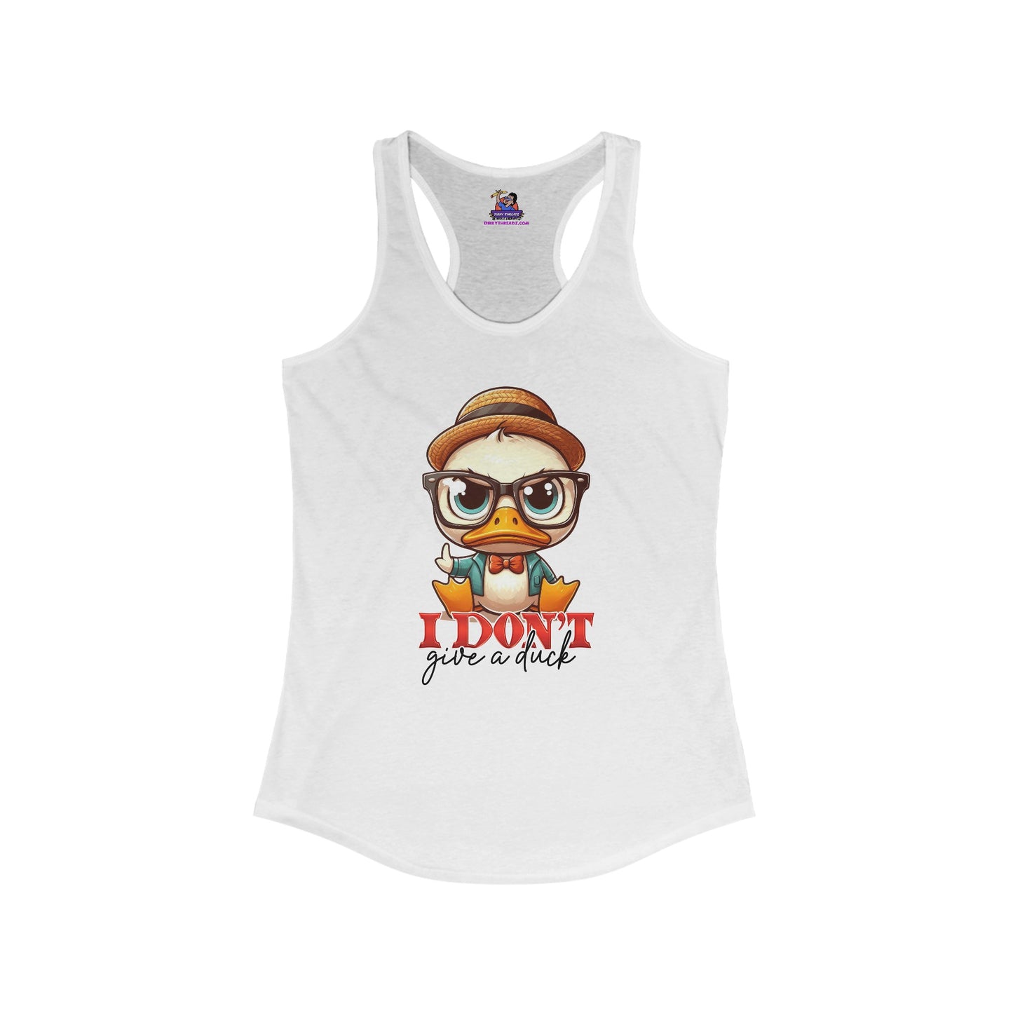 Sassy Quack: The 'I Don't Give a Duck' Edition Women's Ideal Racerback Tank