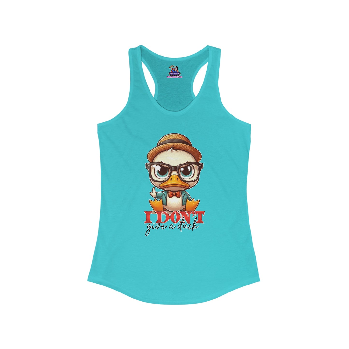 Sassy Quack: The 'I Don't Give a Duck' Edition Women's Ideal Racerback Tank