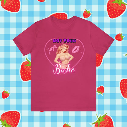 Vintage Pink Pinup Girl "Not Your Babe" on a Bella+Canva 3001 Unisex Jersey T-Shirt - A Must-Have Gift for her