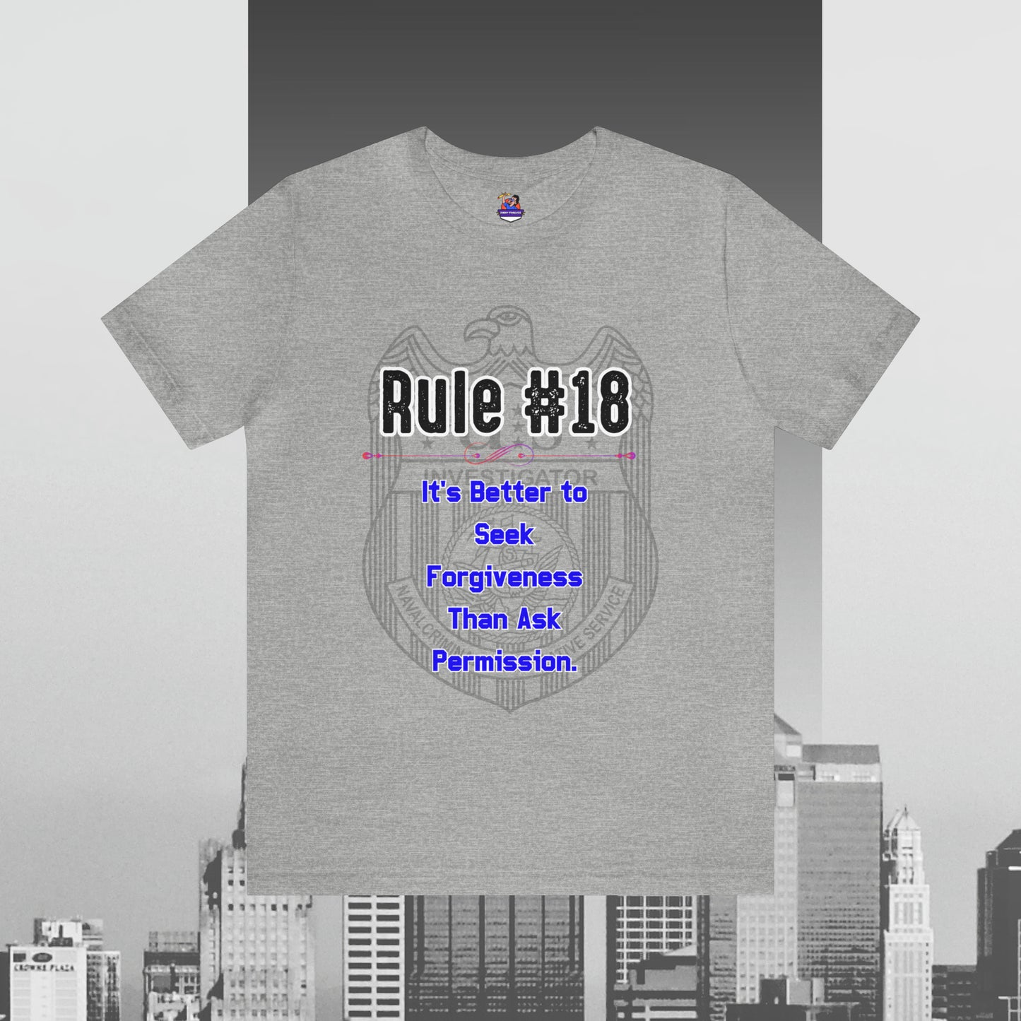 Rules of Gibbs #18 Its's Better to seek Forgiveness, than ask permission Unisex Jersey Short Sleeve Tee