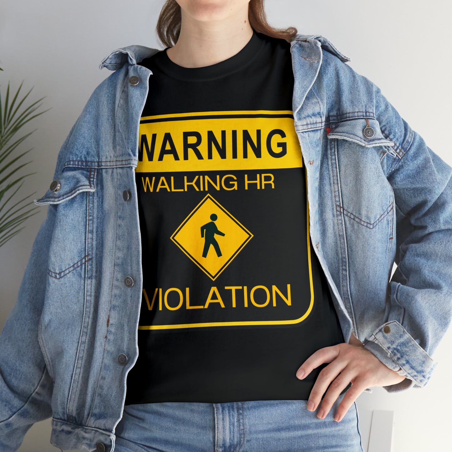 WARNING Walking HR VIOLATION Heavy Cotton Tee