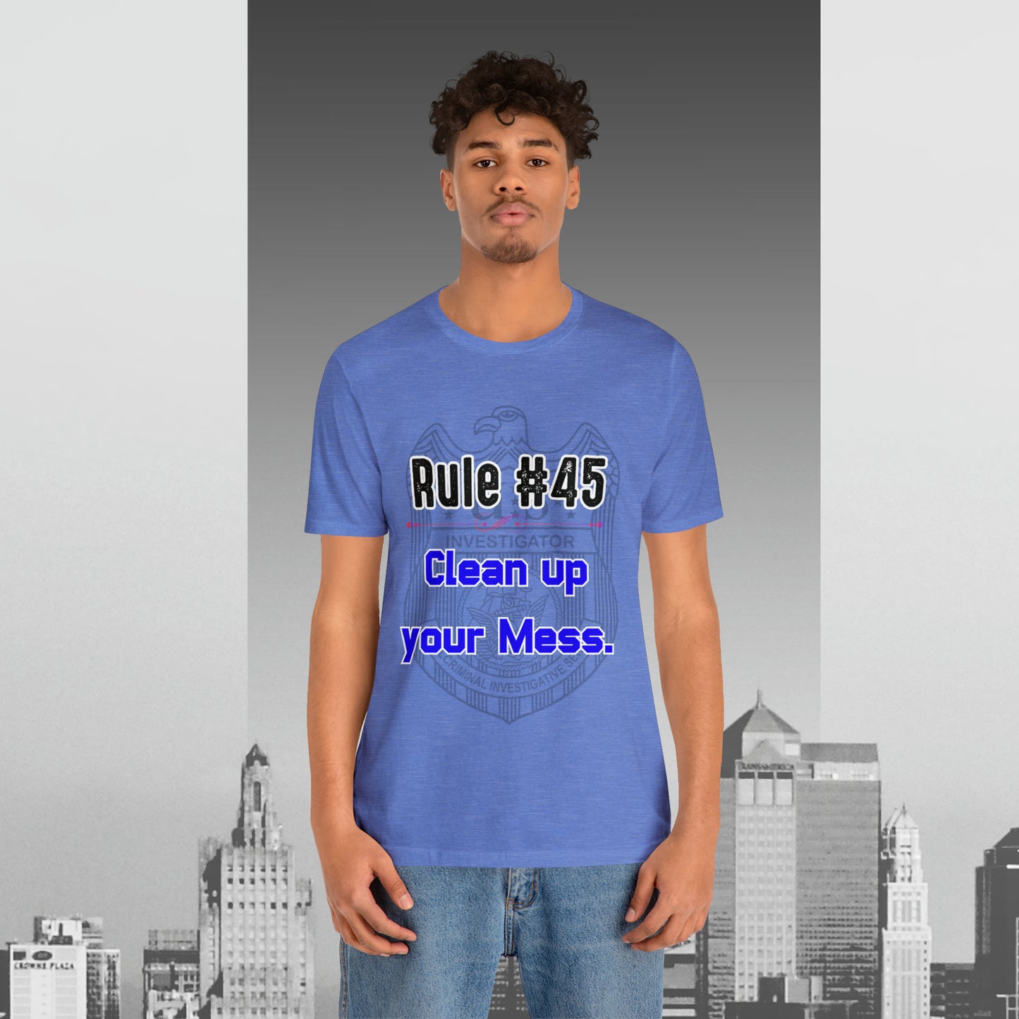 Rules of Gibbs #45 Clean up your Mess Unisex Jersey Short Sleeve Tee