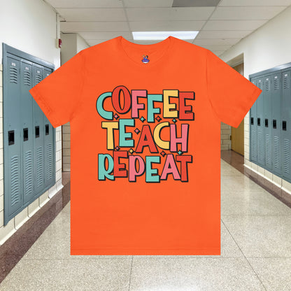 Coffee Teach Repeat Unisex Jersey Short Sleeve Tee