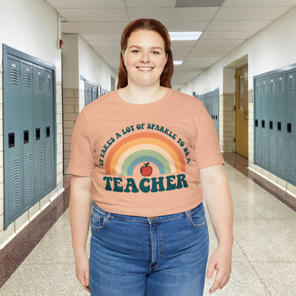 It takes alot of Sparkle to be a Teacher Unisex Jersey Short Sleeve Tee