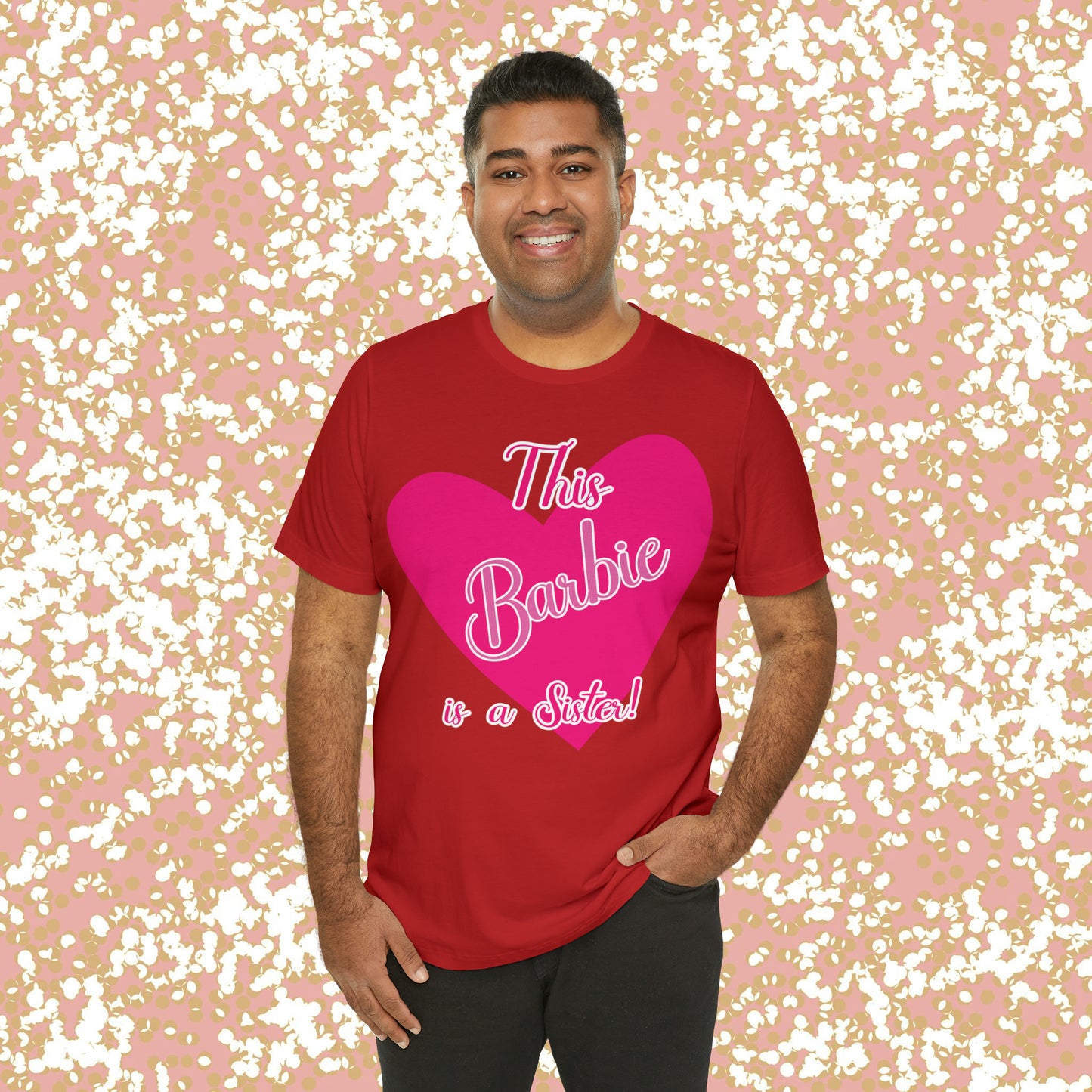 This Barbie Is a Sister Unisex Jersey Short Sleeve Tee Gifts for her