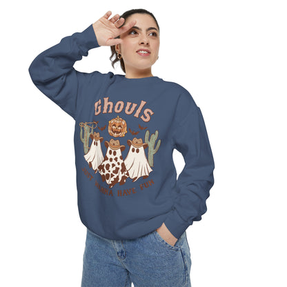 Ghouls Just Wanna Have Fun Western Halloween Unisex Garment-Dyed Sweatshirt