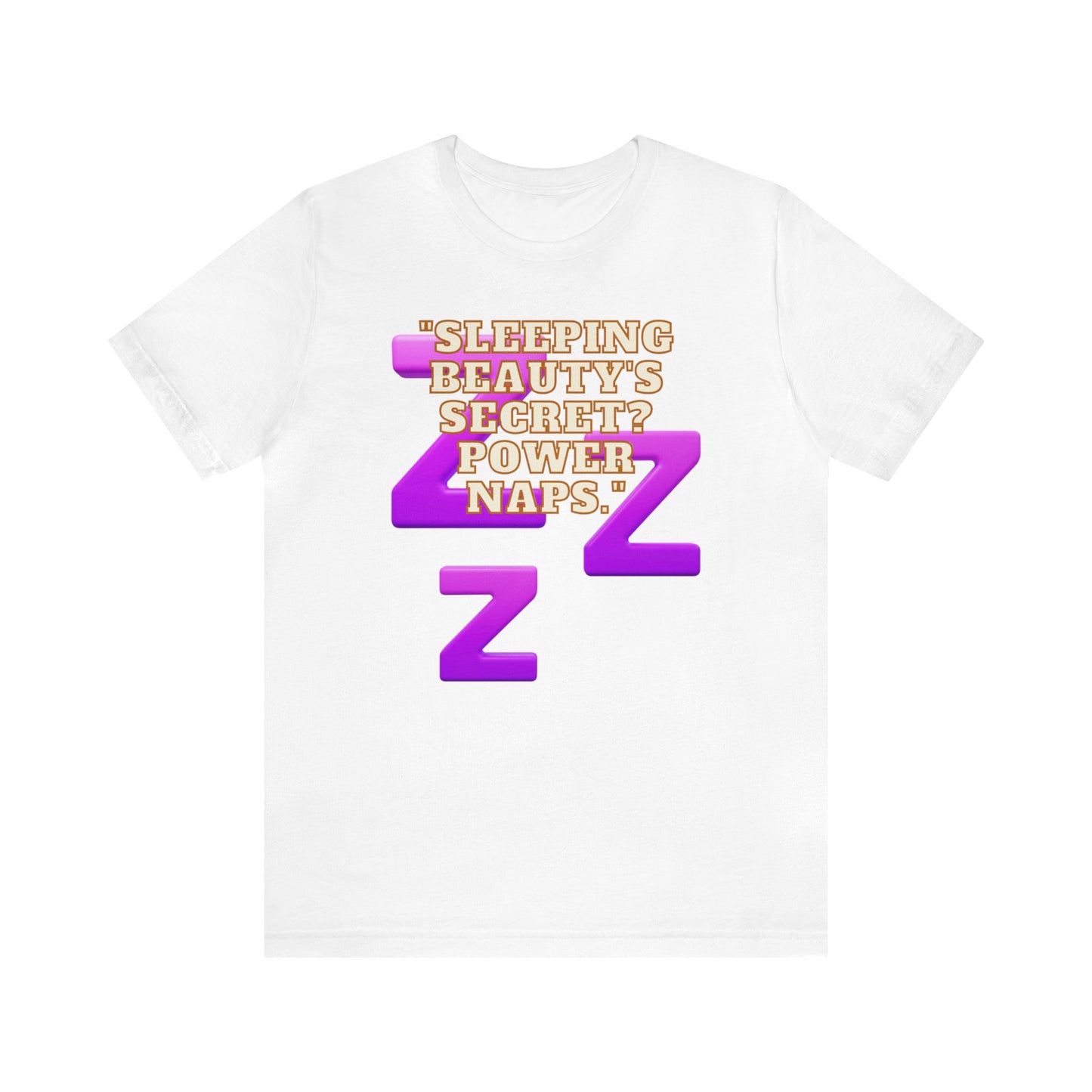 Funny Napping Unisex Jersey Short Sleeve Tee Snooze Couture, Siesta Comedy Apparel, Dreamland Fashion, Tee-hee Naptime Shirt. 17