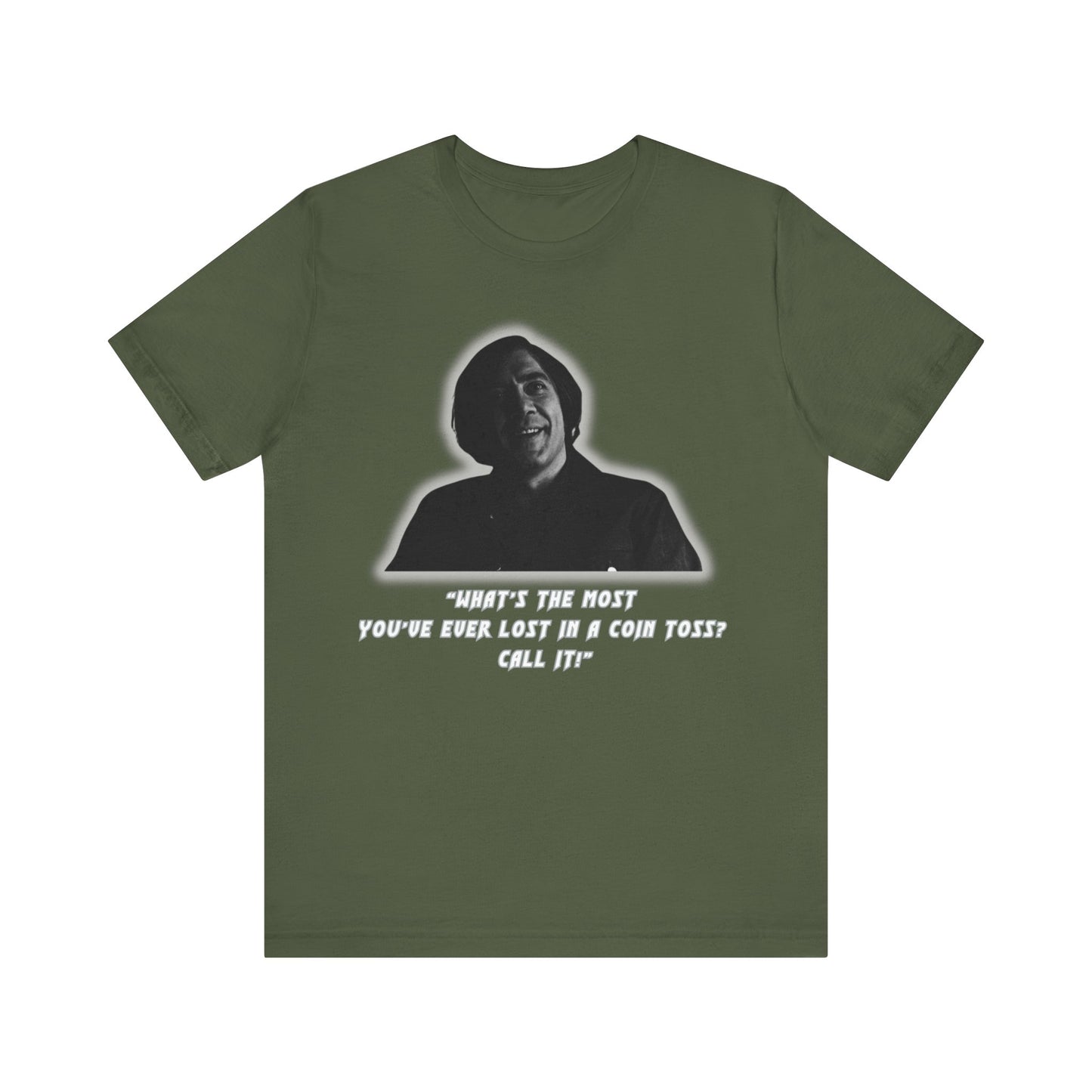 Anton Chigurh Inspired Unisex Jersey Tee - Call It! (with a Twist)