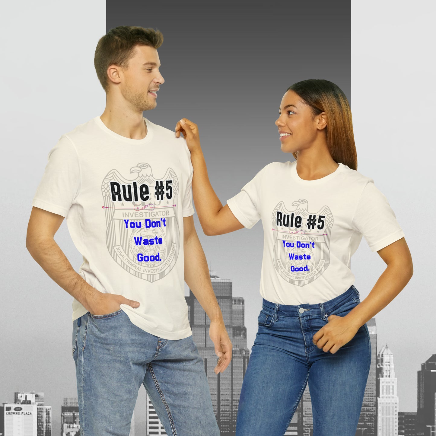 Rules of Gibbs #5 You Don't Waste Good Unisex Jersey Short Sleeve Tee