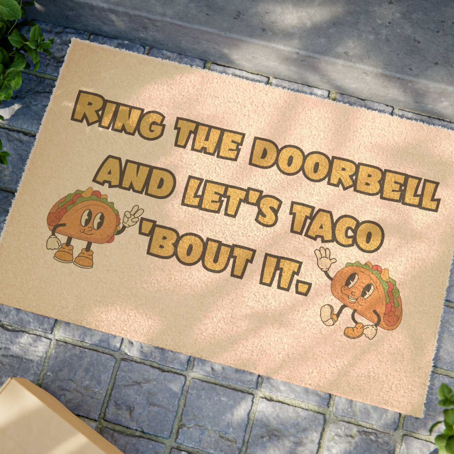 Ring the Doorbell and Let's Taco 'Bout It Doormat | 24" x 16" | Outdoor Coir Welcome Mat