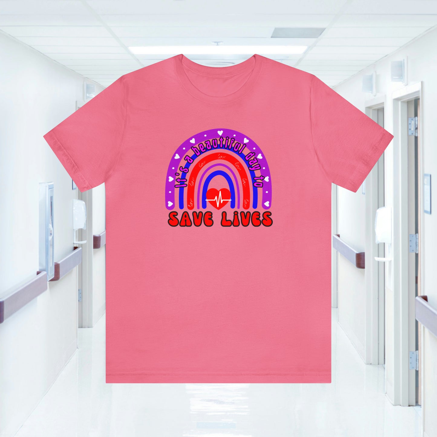 It's a Good Day to Save Lives, Nurse Unisex Jersey Tee Bella+Canvas 3001 Healthcare Gift Medical Students, Various Sizes Available