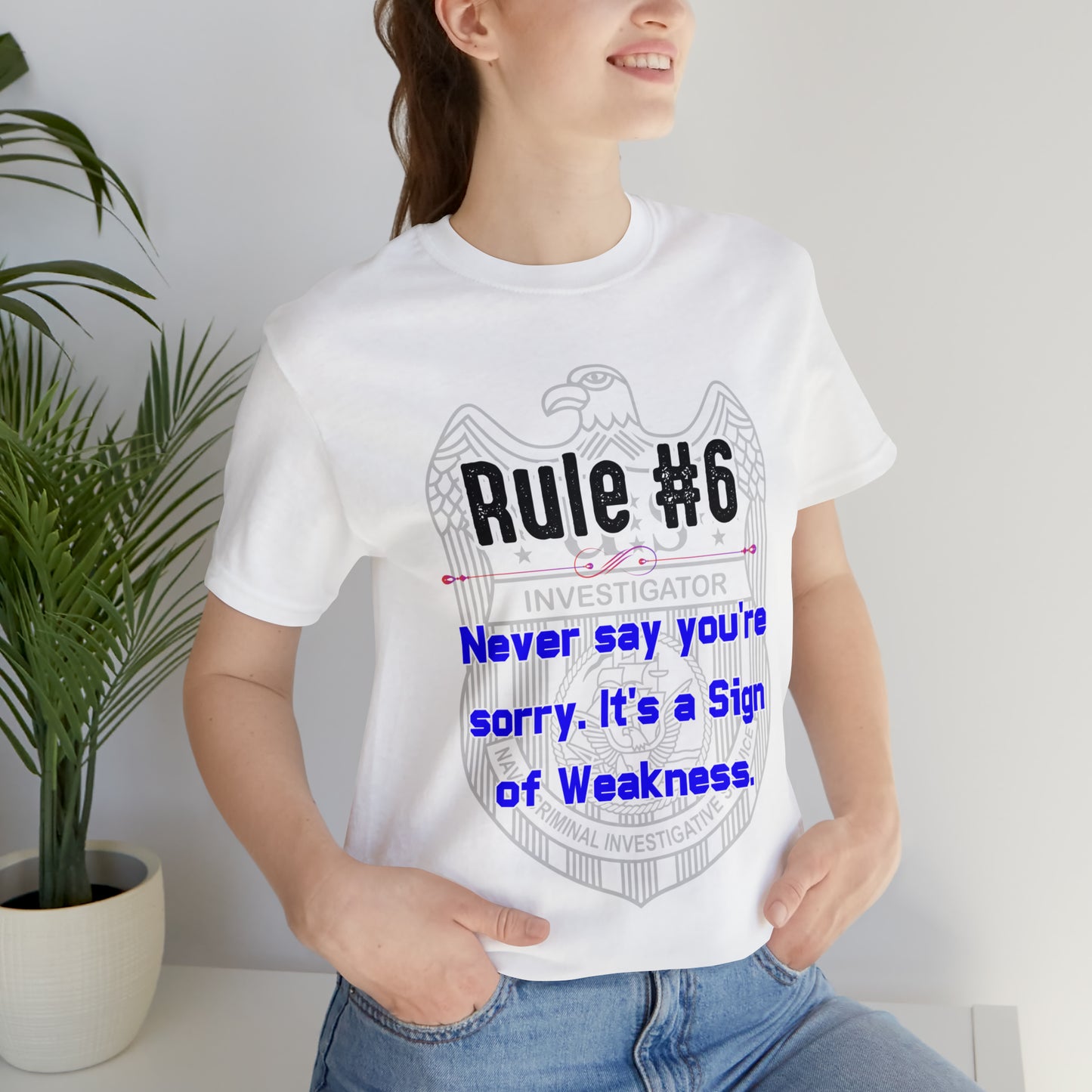 Rules of Gibbs #6 Never Say You're Sorry Unisex Jersey Short Sleeve Tee