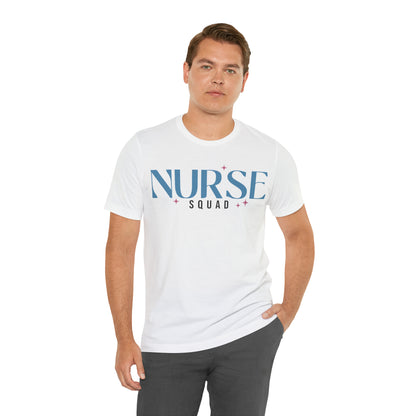 Nurse Squad Gifts for Nurse Gift idea Student nurse, nurse in training Unisex Jersey Short Sleeve Tee