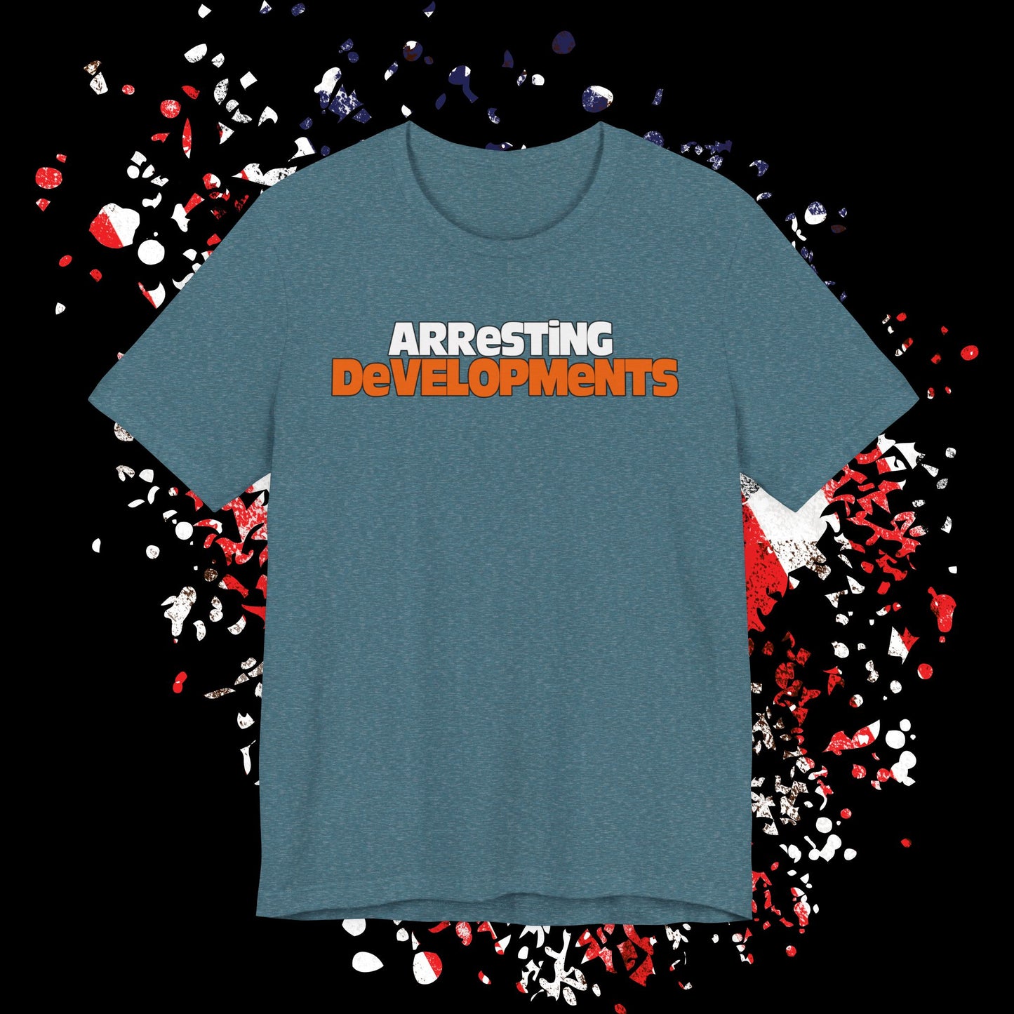 Arresting Developments Tee - Unisex Jersey Short Sleeve Shirt, Funny Graphic Tee, Gift for Detectives, Crime Show Lovers, Casual Wear