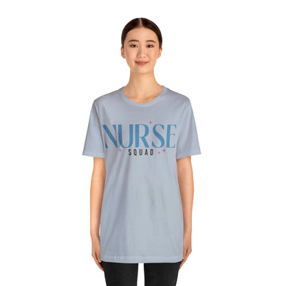 Nurse Squad Gifts for Nurse Gift idea Student nurse, nurse in training Unisex Jersey Short Sleeve Tee
