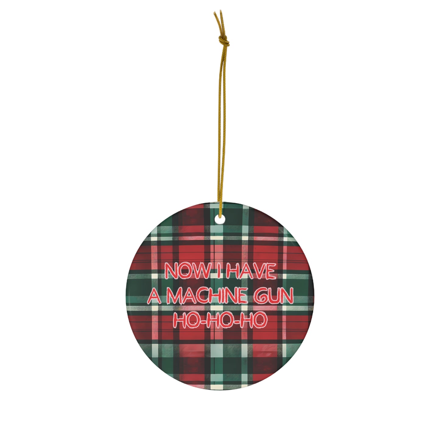 Christmas Ceramic Ornament | Yippee Ki Yay Mother-F--ker | Die Hard Inspired Funny Holiday Decor | Plaid Pattern