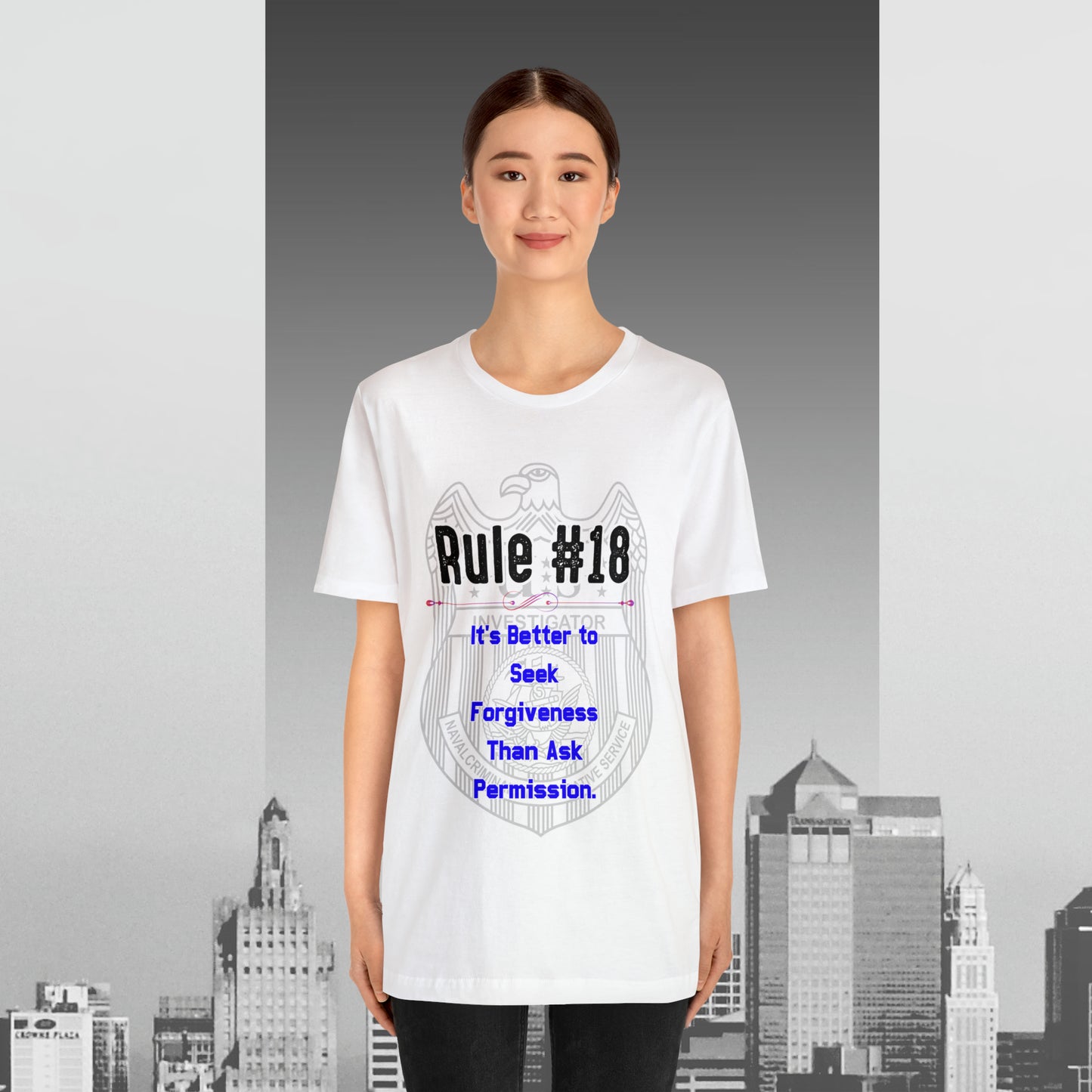 Rules of Gibbs #18 Its's Better to seek Forgiveness, than ask permission Unisex Jersey Short Sleeve Tee