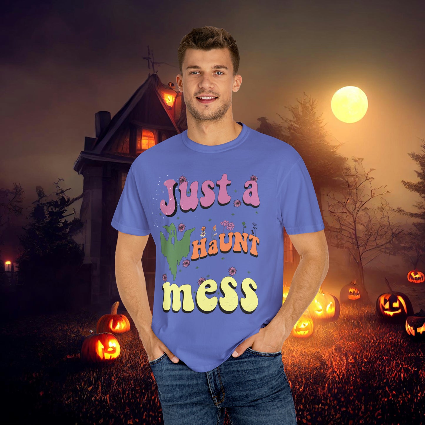 Just a Haunt Mess Retro Halloween Unisex Garment-Dyed T-shirt Gifts for Her Gifts for him