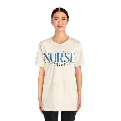 Nurse Squad Gifts for Nurse Gift idea Student nurse, nurse in training Unisex Jersey Short Sleeve Tee