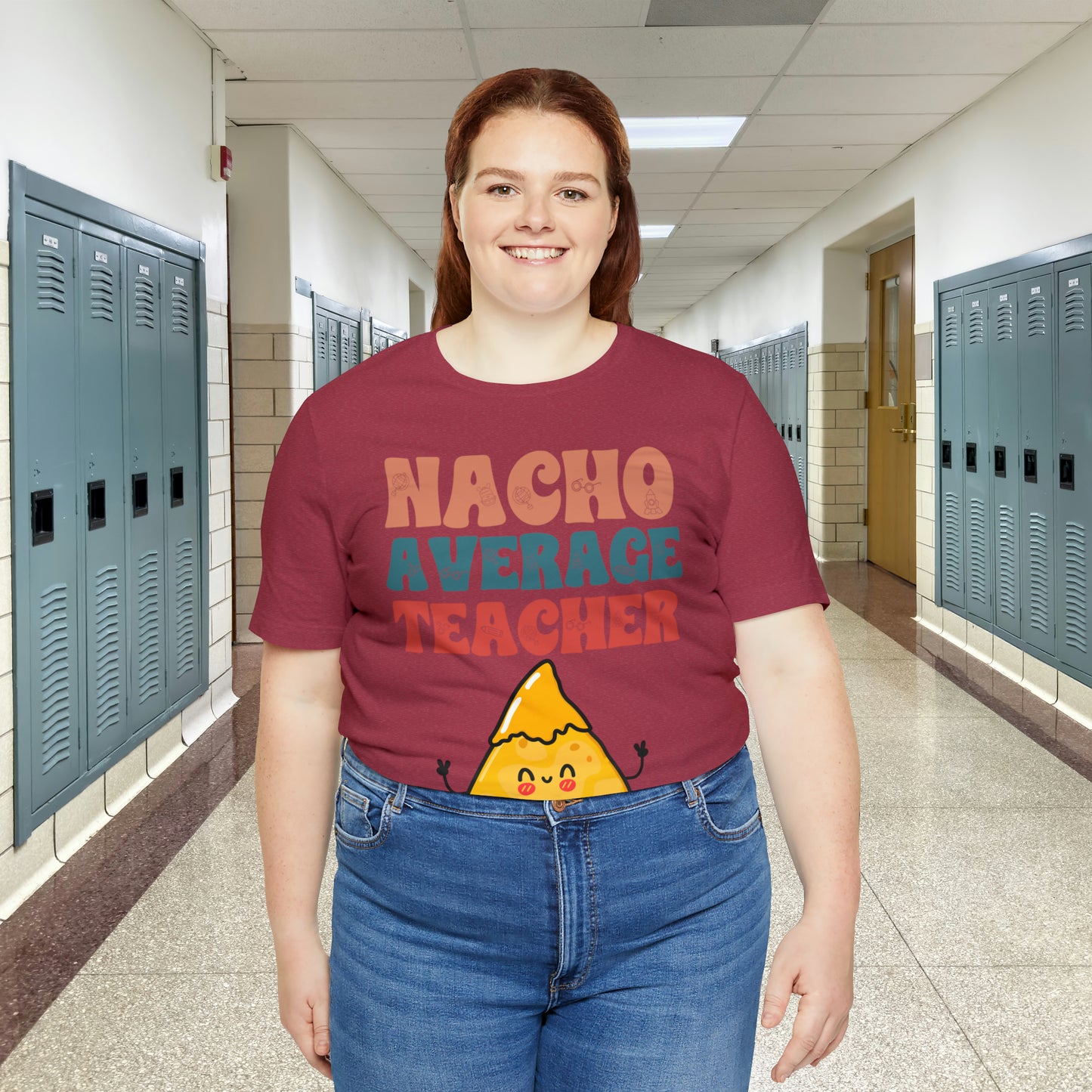 Nacho Average Teacher Back To School Unisex Jersey Short Sleeve Tee, Gifts for teachers, Gifts for Him, Gifts For Her,