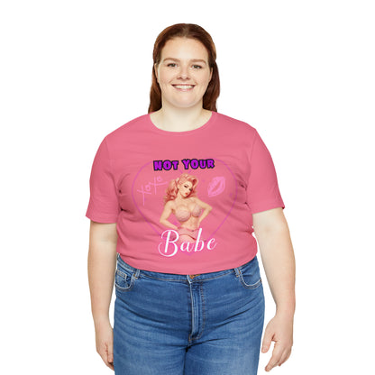 Vintage Pink Pinup Girl "Not Your Babe" on a Bella+Canva 3001 Unisex Jersey T-Shirt - A Must-Have Gift for her