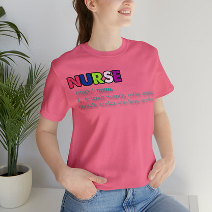 Definition of a Nurse Unisex Jersey Tee Bella+Canvas 3001 Healthcare Gift Medical Students, Soft Fabric, Various Sizes Available