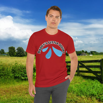 Daddy's Little Squirt Unisex Jersey Short Sleeve Tee
