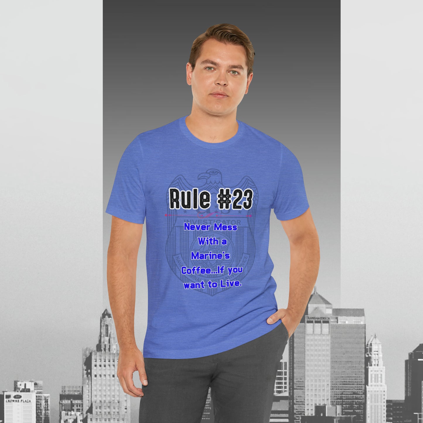 Rules of Gibbs #23 Never Mess with a Marine's Coffee Unisex Jersey Short Sleeve Tee