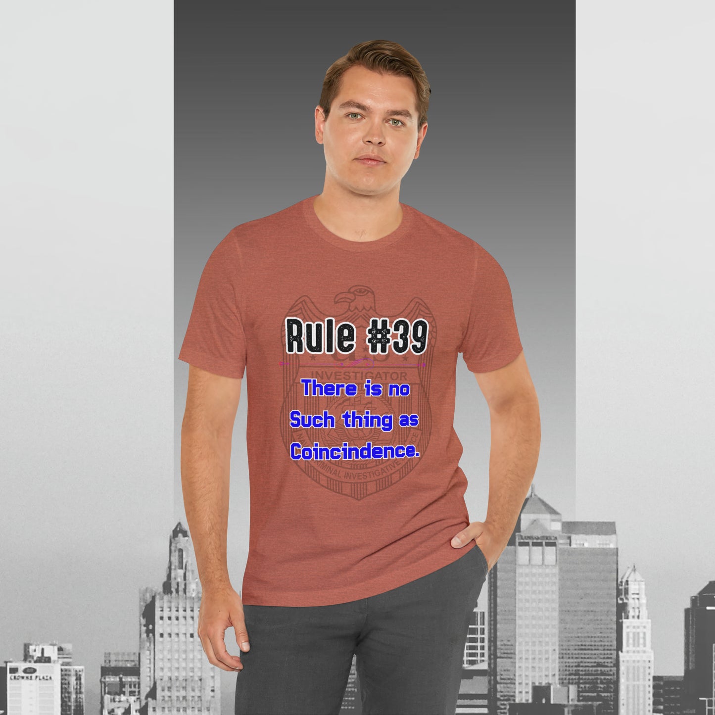 Rules of Gibbs #39 There is no such thing as a Coincidence Unisex Jersey Short Sleeve Tee