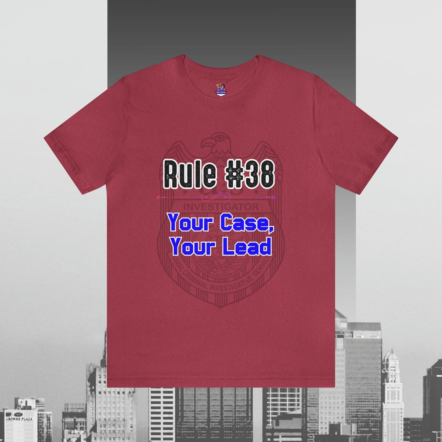 Rules of Gibbs #38 Your Case, Your Lead Unisex Jersey Short Sleeve Tee