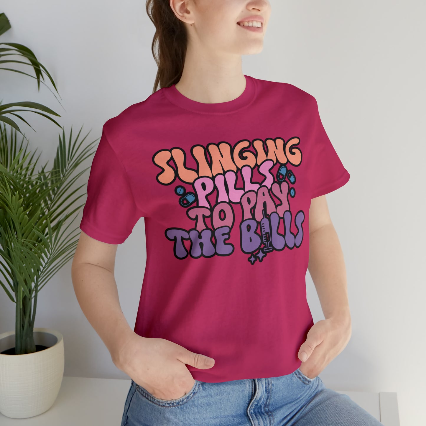 Slinging Pills to pay the Bills Comfy and Stylish Nurse T-Shirt: Gift for Nurses and Nursing Students, Soft Fabric, Various Sizes Available