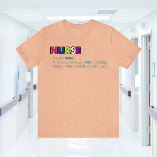 Definition of a Nurse Unisex Jersey Tee Bella+Canvas 3001 Healthcare Gift Medical Students, Soft Fabric, Various Sizes Available