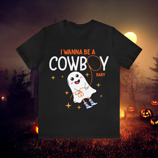 Little Ghost Saying I wanna be a cowboy baby Retro Groovy Western Halloween Unisex Jersey Short Sleeve Tee Gifts for Him Gifts for her.