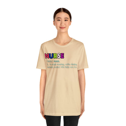 Definition of a Nurse Unisex Jersey Tee Bella+Canvas 3001 Healthcare Gift Medical Students, Soft Fabric, Various Sizes Available
