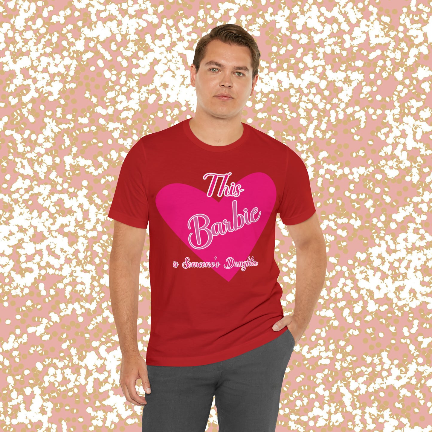 This Barbie is Someone's Daughter Unisex Jersey Short Sleeve Tee