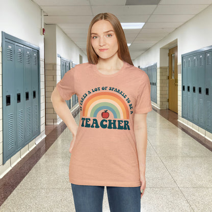 It takes alot of Sparkle to be a Teacher Unisex Jersey Short Sleeve Tee