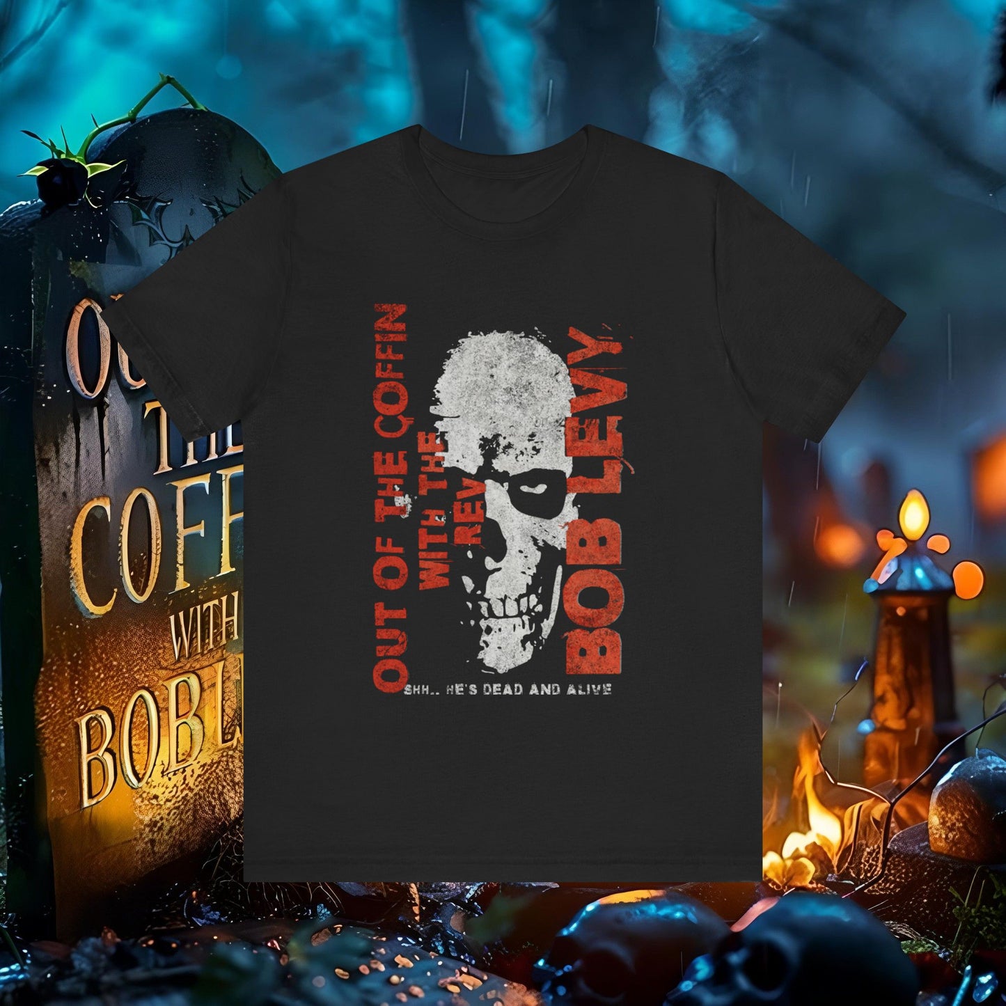 Out of the Coffin with the Rev Bob Levy No Stress Tee #levyverse In Multiple Sizes