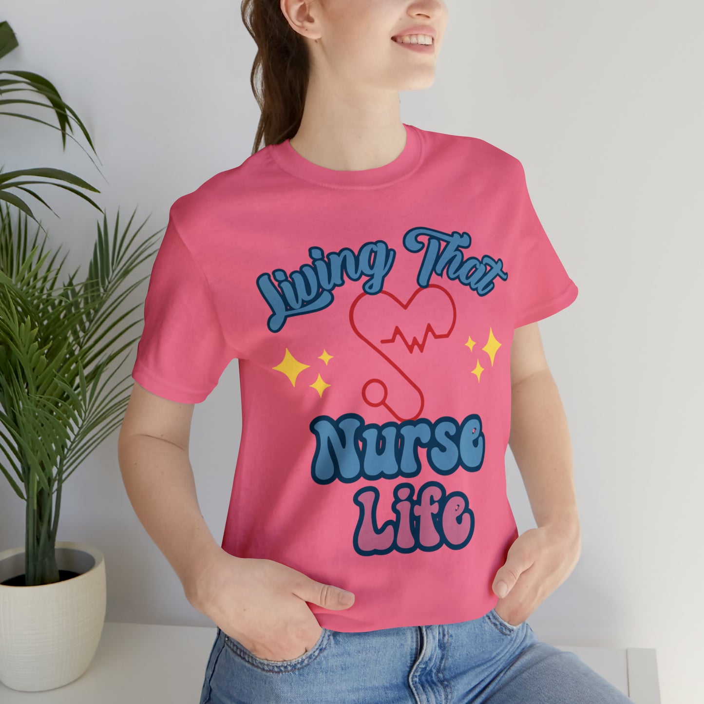 Living the Nurse Life, Comfy and Stylish Nurse T-Shirt:Gift for Medical Professionals and Nursing Students, Various Sizes Available"