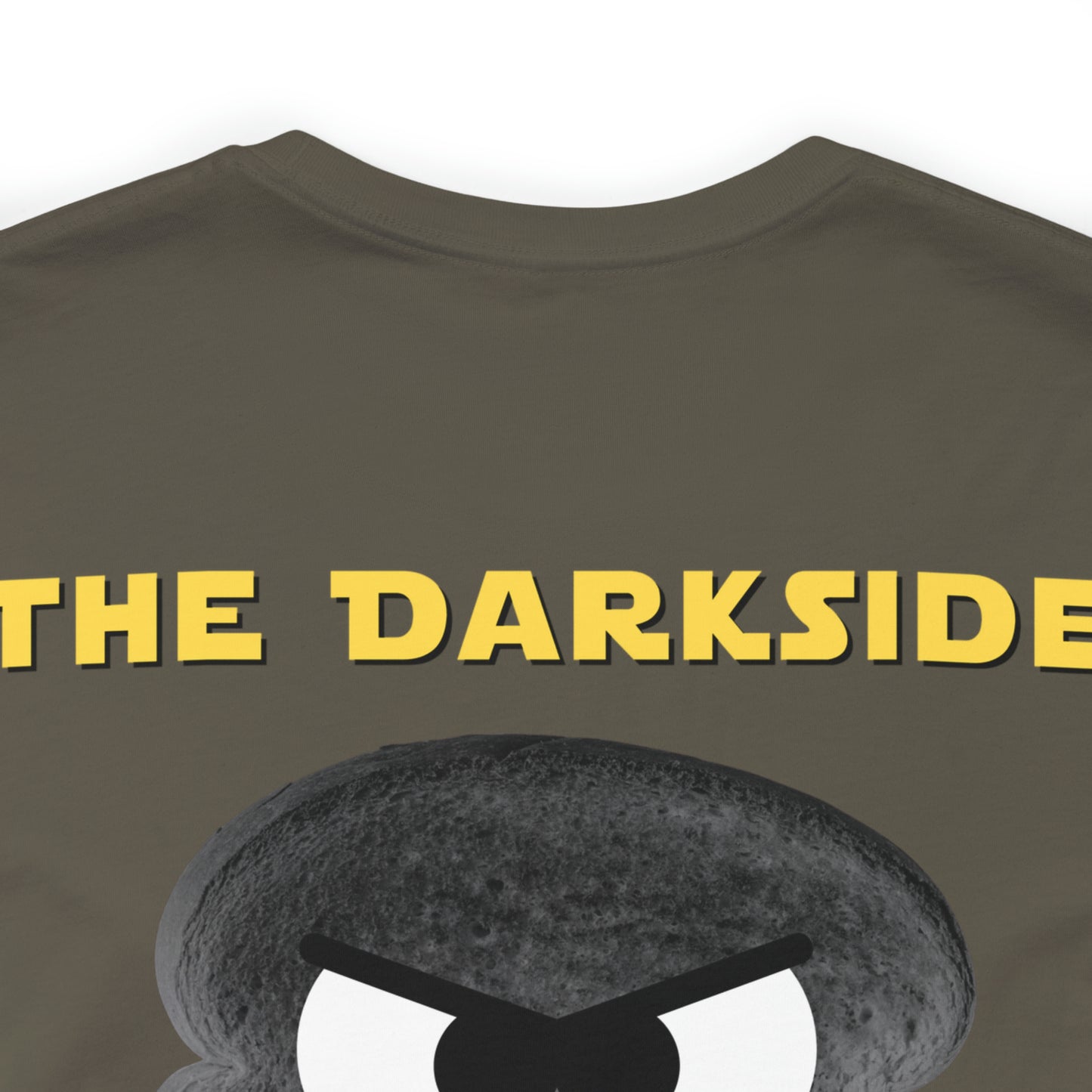 Welcome to the Darkside Unisex Jersey Short Sleeve Tee