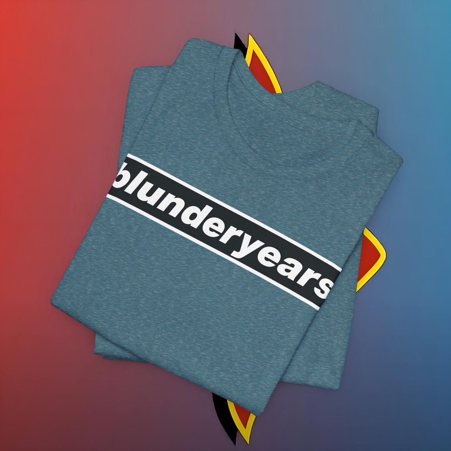 The Blunder Years Tee – Because Regret Looks Better in Cotton