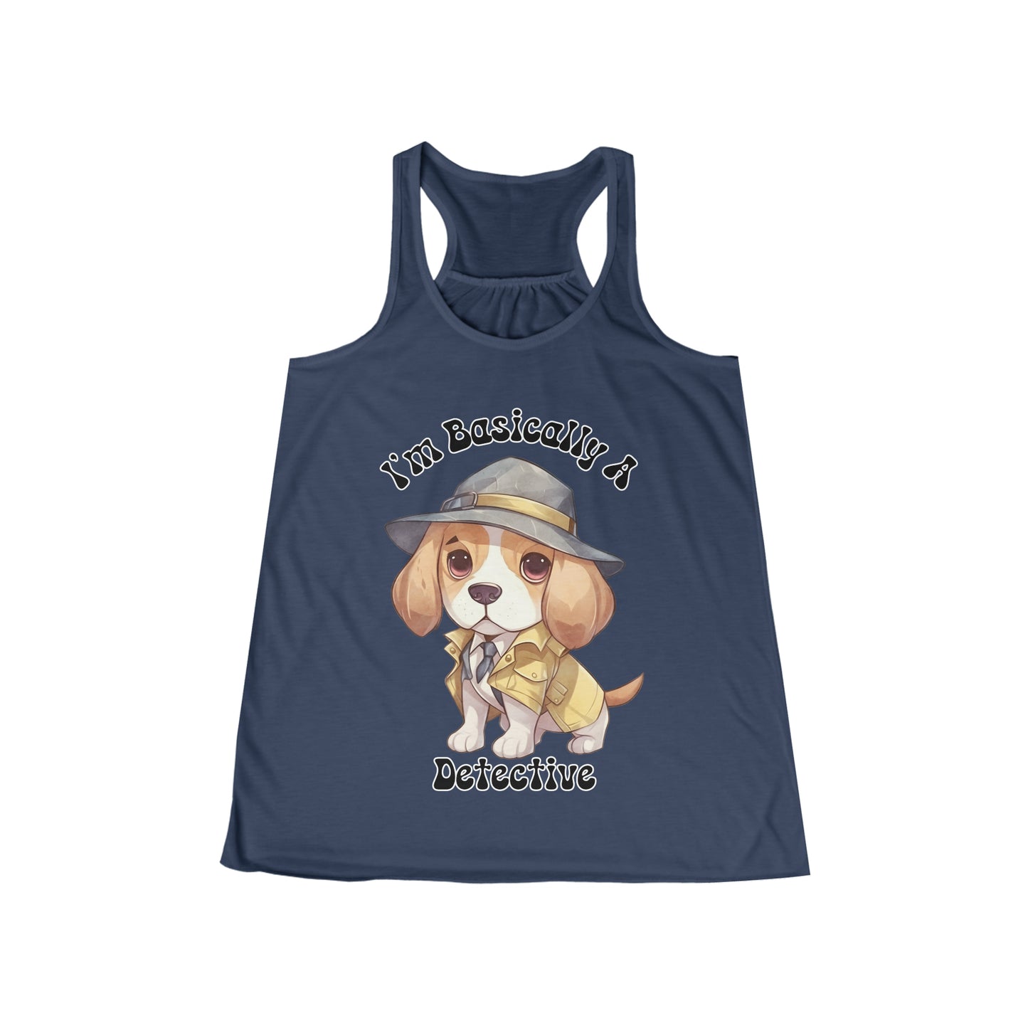 I'm Basically a Detective Beagle Puppy dressed like a Detective Women's Flowy Racerback Tank Gifts for her