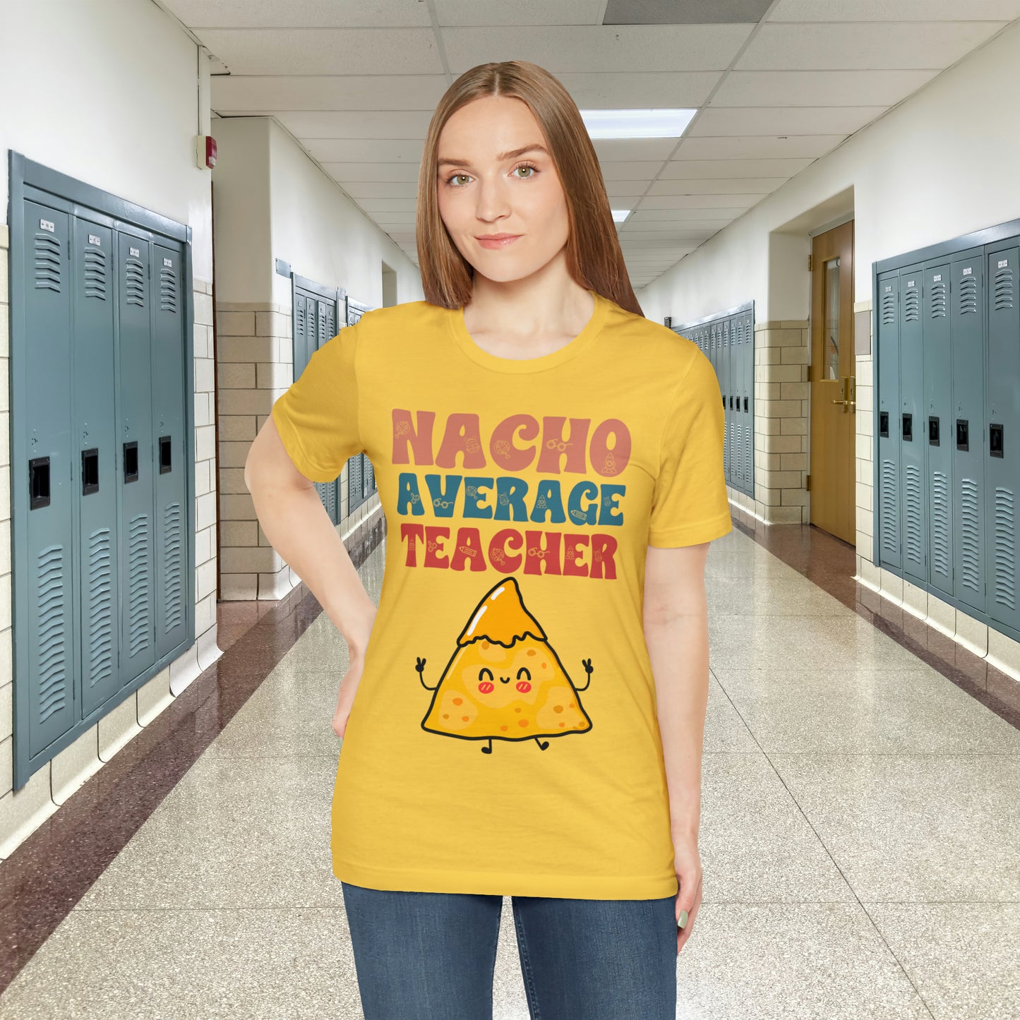 Nacho Average Teacher Back To School Unisex Jersey Short Sleeve Tee, Gifts for teachers, Gifts for Him, Gifts For Her,