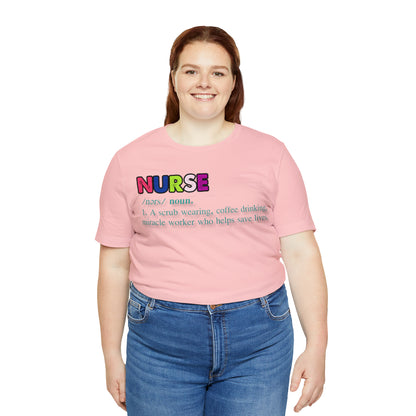Definition of a Nurse Unisex Jersey Tee Bella+Canvas 3001 Healthcare Gift Medical Students, Soft Fabric, Various Sizes Available