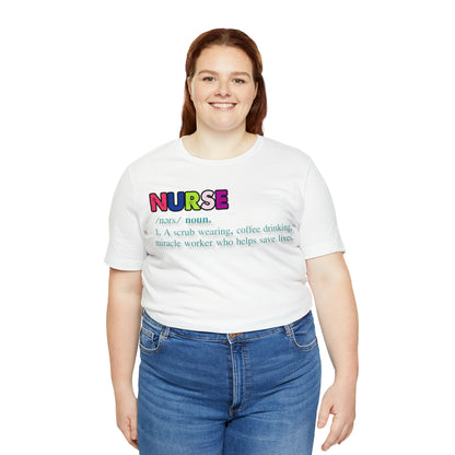 Definition of a Nurse Unisex Jersey Tee Bella+Canvas 3001 Healthcare Gift Medical Students, Soft Fabric, Various Sizes Available