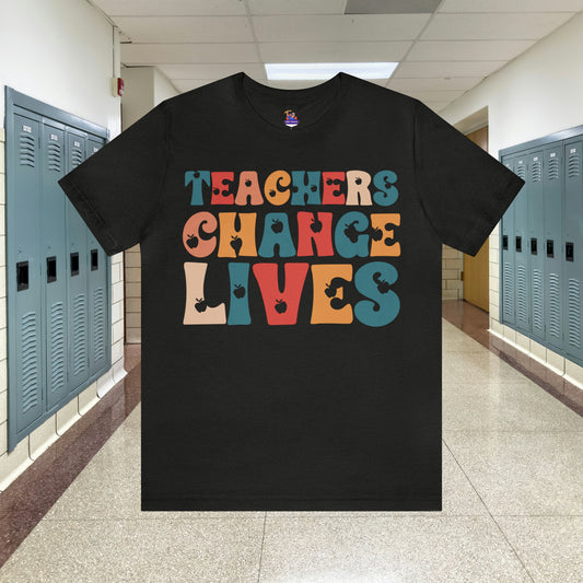 Colorful Teachers Change Lives Back to School Unisex Jersey Short Sleeve Tee Gifts for him, Gifts for Her