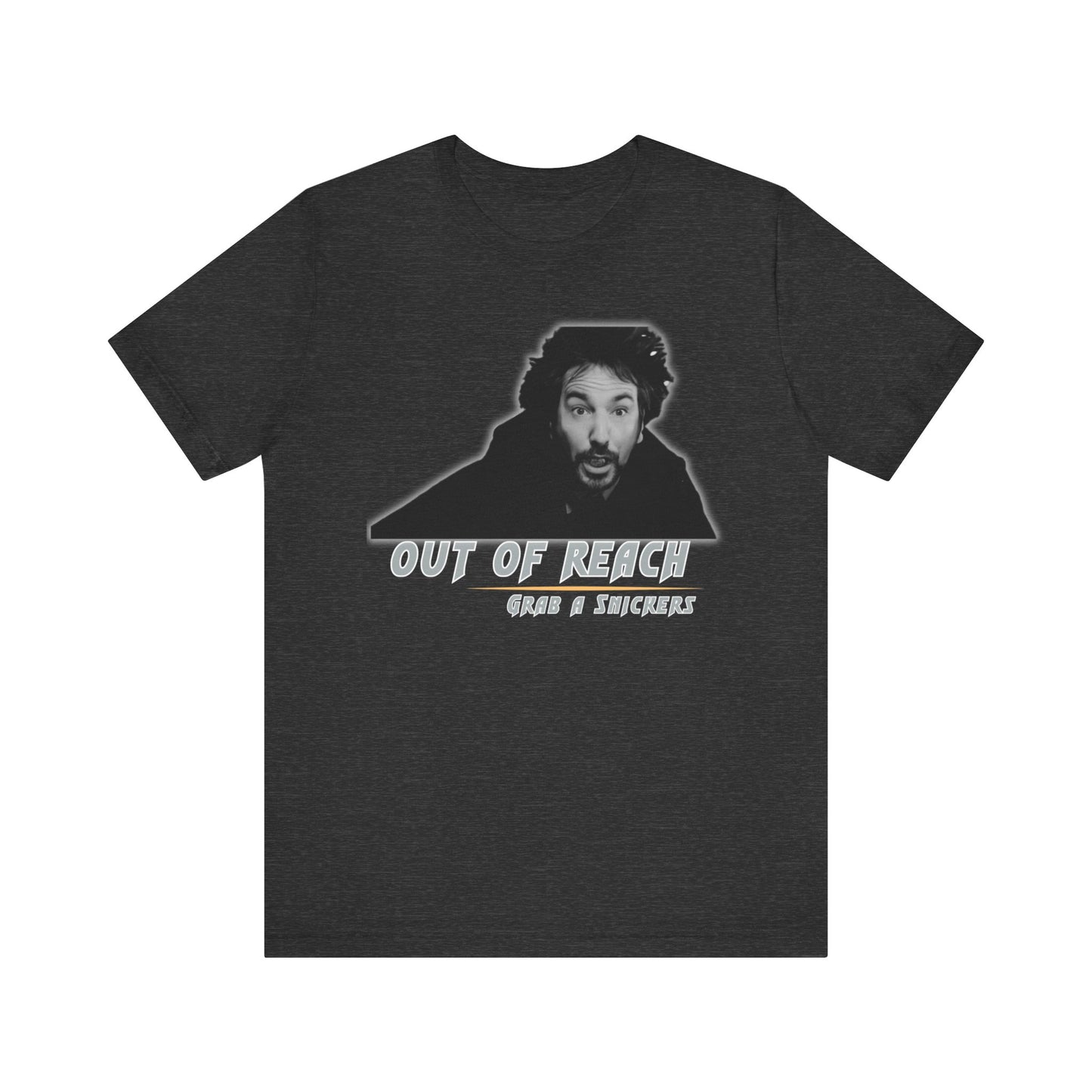 Inspired Parody Die Hard Hans Gruber Tee: Out of Reach, Grab a Snickers! Unisex Jersey Short Sleeve Tee