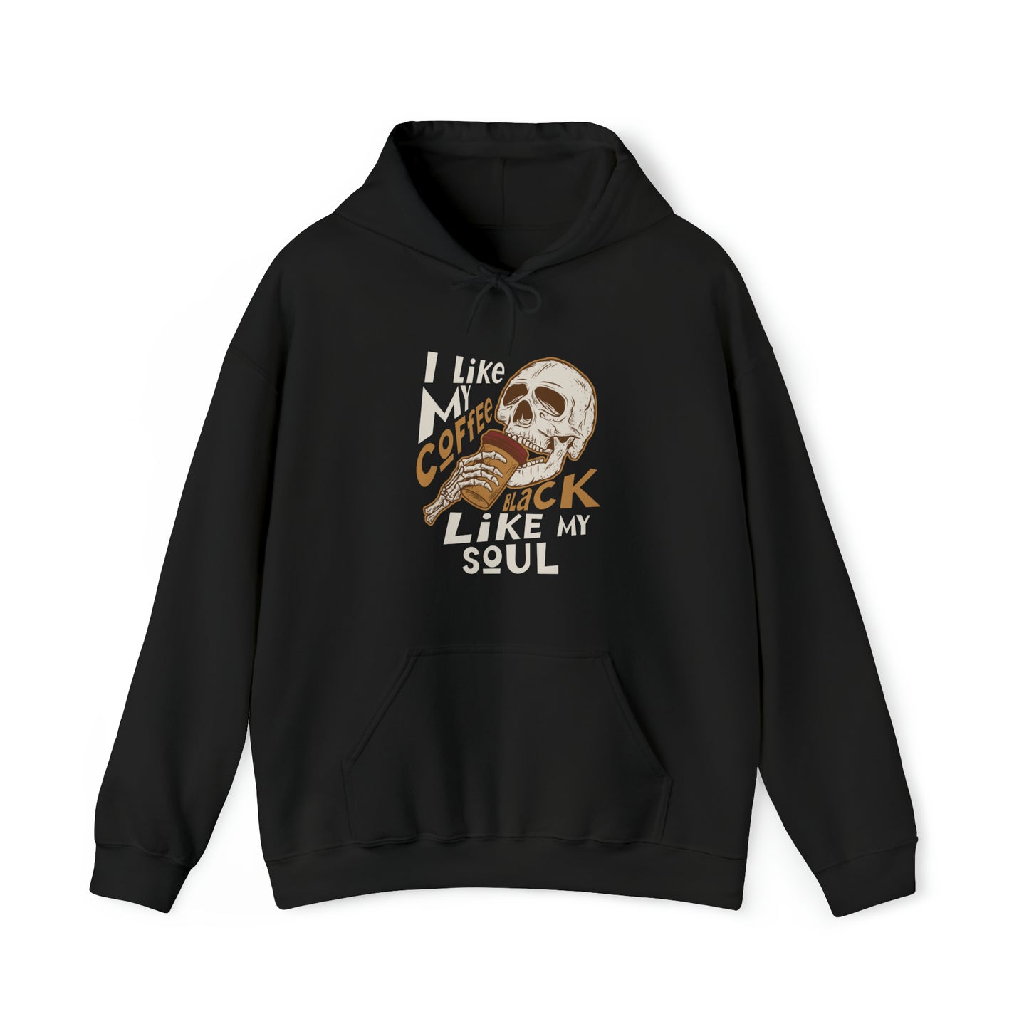 I like my coffee black like my soul Unisex Heavy Blend™ Hooded Sweatshirt skull design, coffee lover fashion, unique gift, edgy style.