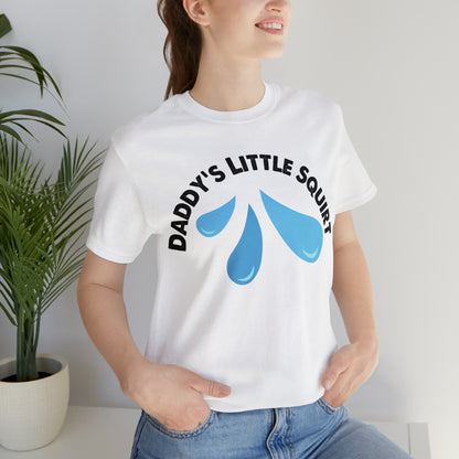 Daddy's Little Squirt Unisex Jersey Short Sleeve Tee
